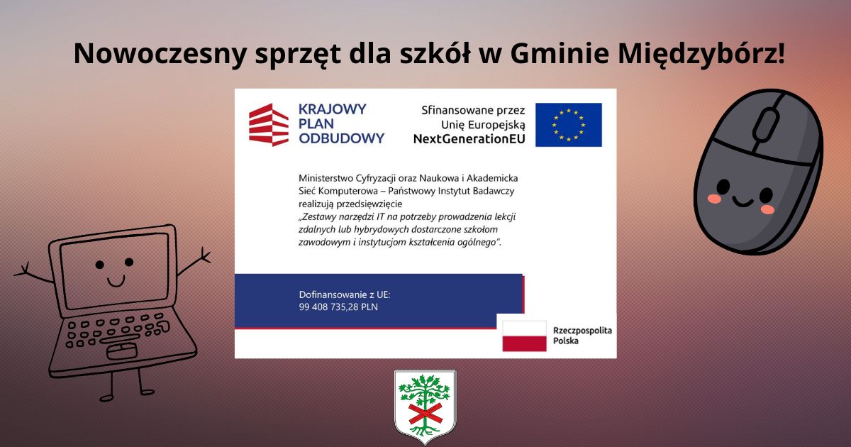 Sprzęt informatyczny dla Szk&oacute;ł z&nbsp;Gminy Międzyb&oacute;rz
