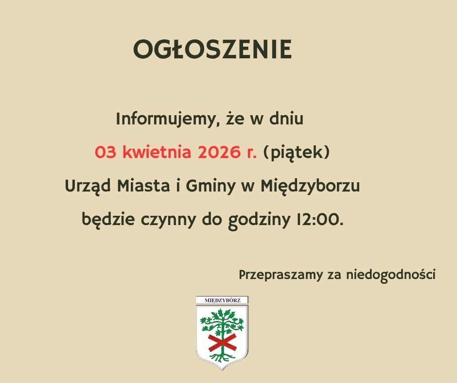 Ogłoszenie o&nbsp;skr&oacute;conych godzinach pracy Urzędu 3 kwietnia 2026r. 