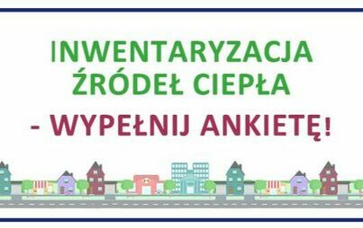 Zdjęcie do Inwentaryzacja źr&oacute;deł ciepła