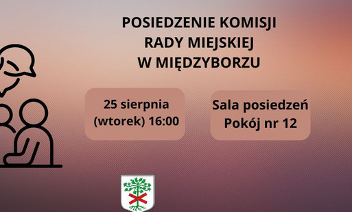 Komisja RM w Międzyborzu 25.08.2026