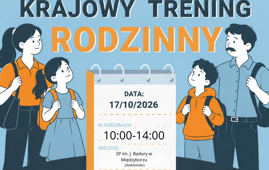 Krajowy Trening Rodzinny w Międzyborzu